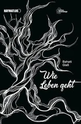 Glaß |  Wie Leben geht | Buch |  Sack Fachmedien