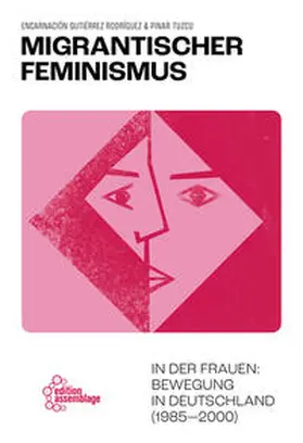 Gutiérrez Rodríguez / Tuzcu |  Migrantischer Feminismus | eBook | Sack Fachmedien
