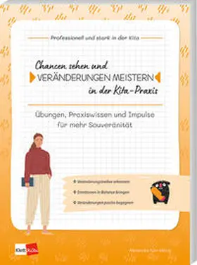 Karr-Meng |  Chancen sehen und Veränderungen meistern in der Kita-Praxis | Buch |  Sack Fachmedien