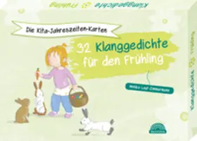 Laut-Zimmermann |  Die Kita-Jahreszeiten-Karten: 32 Klanggedichte für den Frühling | Buch |  Sack Fachmedien