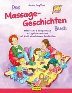 Seyffert |  Das Massage-Geschichten-Buch | Buch |  Sack Fachmedien
