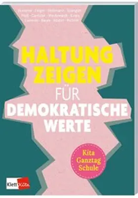 Hummel / Wedewardt / Finger |  Haltung zeigen für demokratische Werte in Kita, Ganztag und Schule | eBook | Sack Fachmedien