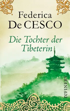 Cesco |  Die Tochter der Tibeterin | eBook | Sack Fachmedien