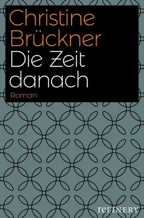 Brückner | Die Zeit danach | E-Book | sack.de