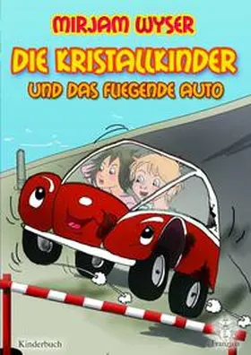 Wyser |  Die Kristallkinder | Buch |  Sack Fachmedien
