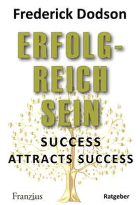 Dodson |  Erfolgreich sein | Buch |  Sack Fachmedien