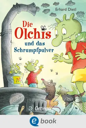 Dietl |  Die Olchis und das Schrumpfpulver | eBook | Sack Fachmedien