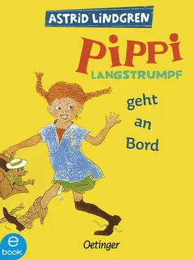 Lindgren |  Pippi Langstrumpf 2. Pippi Langstrumpf geht an Bord | eBook | Sack Fachmedien