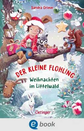 Grimm |  Der kleine Flohling 2. Weihnachten im Littelwald | eBook | Sack Fachmedien