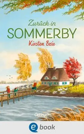 Boie |  Sommerby 2. Zurück in Sommerby | eBook | Sack Fachmedien