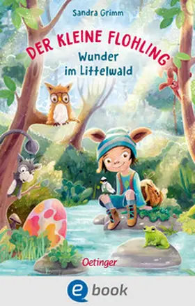 Grimm |  Der kleine Flohling 3. Wunder im Littelwald | eBook | Sack Fachmedien