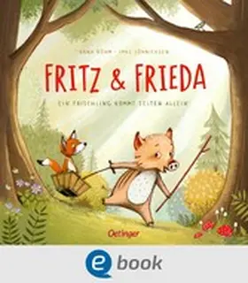 Böhm |  Fritz und Frieda | eBook | Sack Fachmedien