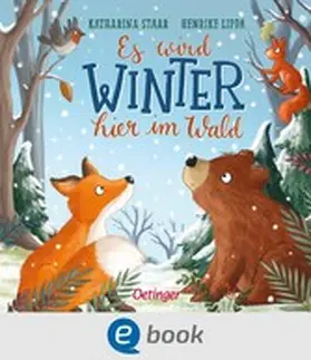 Lippa |  Es wird Winter hier im Wald | eBook | Sack Fachmedien