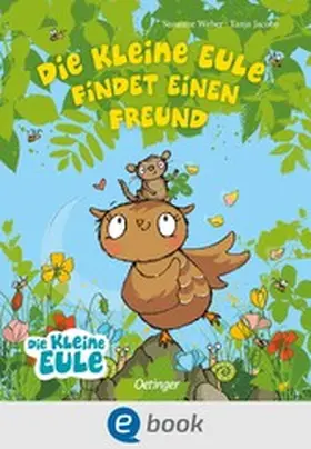 Weber | Die kleine Eule findet einen Freund | E-Book | www2.sack.de