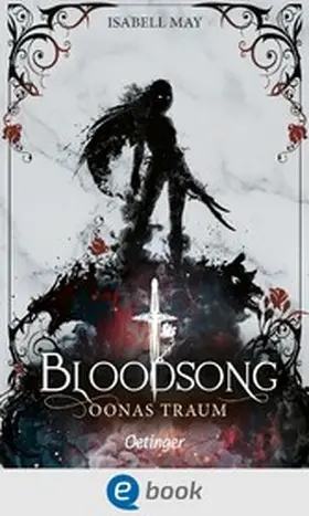 May | Bloodsong 2. Oonas Traum | E-Book | sack.de