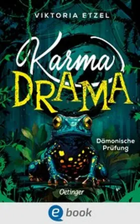 Etzel | Karma Drama 1. Dämonische Prüfung | E-Book | www2.sack.de
