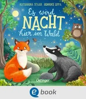 Lippa |  Es wird Nacht hier im Wald | eBook | Sack Fachmedien