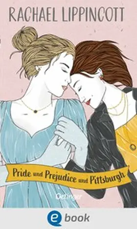Lippincott |  Pride und Prejudice und Pittsburgh | eBook | Sack Fachmedien