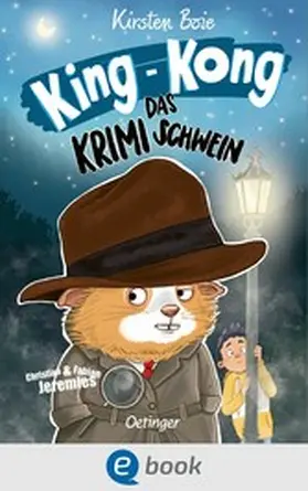 Boie |  King-Kong, das Krimischwein | eBook | Sack Fachmedien