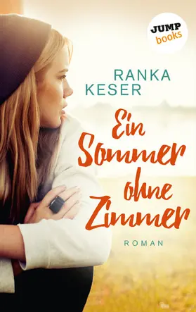 Keser |  Ein Sommer ohne Zimmer | eBook | Sack Fachmedien