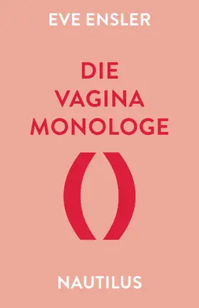 Ensler |  Die Vagina-Monologe | eBook | Sack Fachmedien