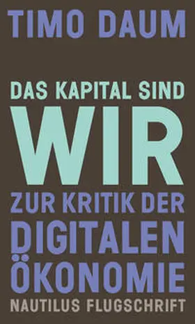 Daum |  Das Kapital sind wir | Buch |  Sack Fachmedien