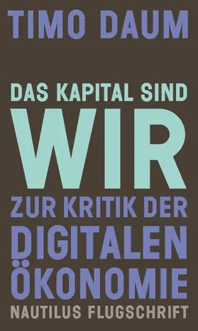 Daum |  Das Kapital sind wir | eBook | Sack Fachmedien