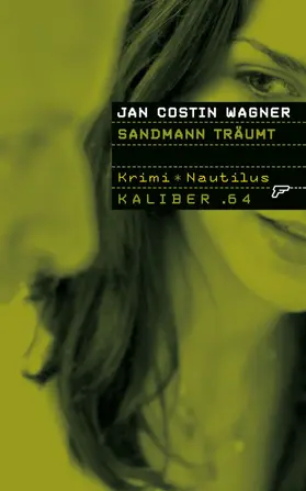 Wagner |  Kaliber .64: Sandmann träumt | eBook | Sack Fachmedien