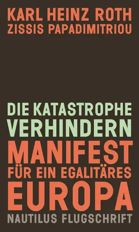 Roth / Papadimitriou |  Die Katastrophe verhindern | eBook | Sack Fachmedien