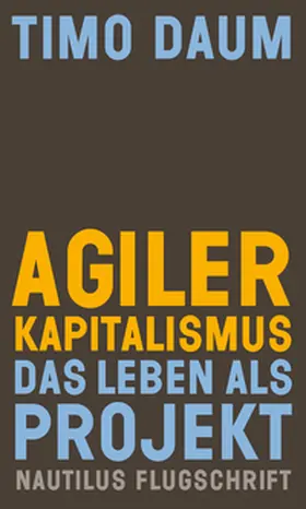 Daum |  Agiler Kapitalismus | eBook | Sack Fachmedien