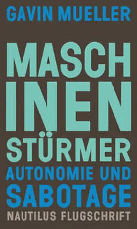 Mueller |  Maschinenstürmer | Buch |  Sack Fachmedien