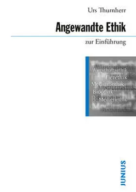 Thurnherr | Angewandte Ethik zur Einführung | E-Book | sack.de