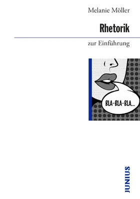 Möller |  Rhetorik zur Einführung | Buch |  Sack Fachmedien