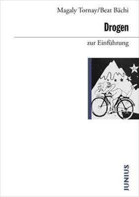 Bächi / Tornay |  Drogen zur Einführung | Buch |  Sack Fachmedien