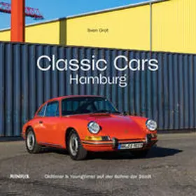  Classic Cars Hamburg | Buch |  Sack Fachmedien