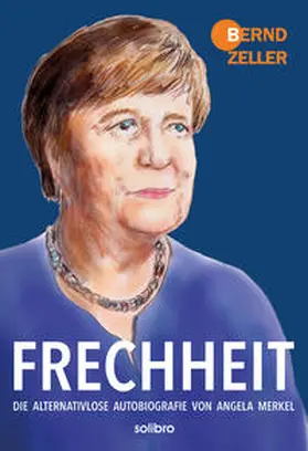 Zeller |  Frechheit | Buch |  Sack Fachmedien