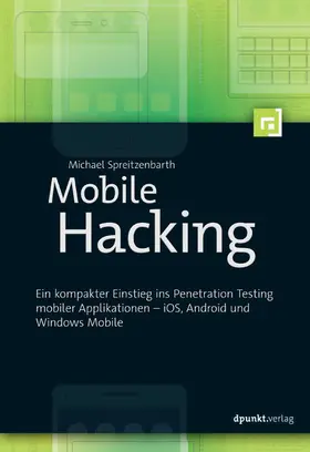 Spreitzenbarth |  Mobile Hacking | eBook | Sack Fachmedien