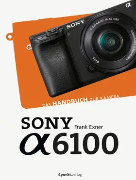 Exner |  Sony Alpha 6100 | eBook | Sack Fachmedien