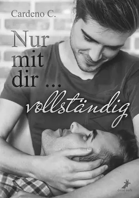 C. |  Nur mit dir ... vollständig | eBook | Sack Fachmedien