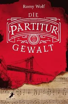 Wolf |  Partitur der Gewalt | Buch |  Sack Fachmedien