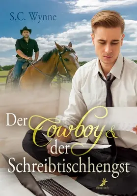 Wynne |  Der Cowboy & der Schreibtischhengst | eBook | Sack Fachmedien
