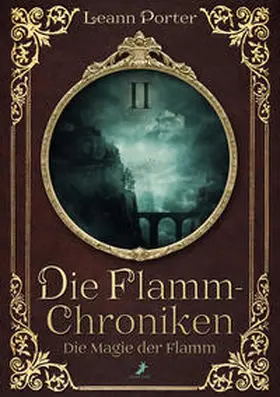 Porter |  Die Magie der Flamm | Buch |  Sack Fachmedien