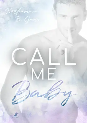 Gross |  Call me Baby | eBook | Sack Fachmedien
