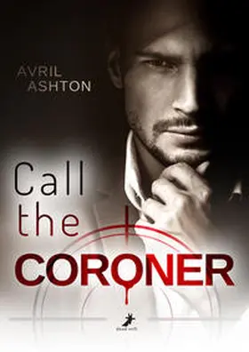 Ashton |  Call the Coroner | Buch |  Sack Fachmedien