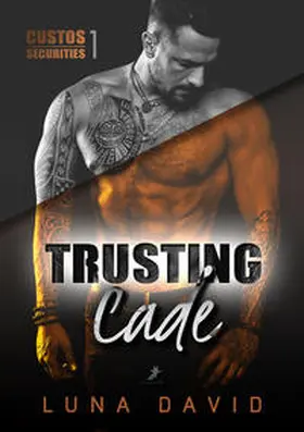David |  Trusting Cade | Buch |  Sack Fachmedien