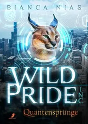Nias |  Wild Pride Inc. - Quantensprünge | eBook | Sack Fachmedien