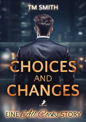 Smith |  Choices and Changes | Buch |  Sack Fachmedien
