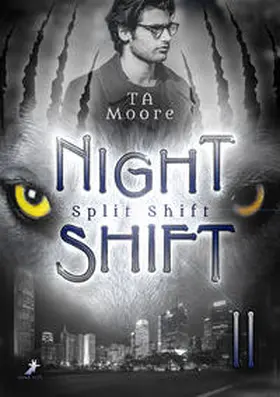 Moore |  Split Shift | Buch |  Sack Fachmedien
