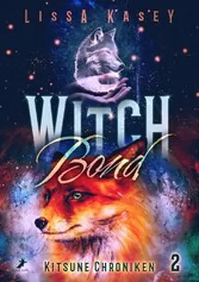 Kasey |  WitchBond | eBook | Sack Fachmedien