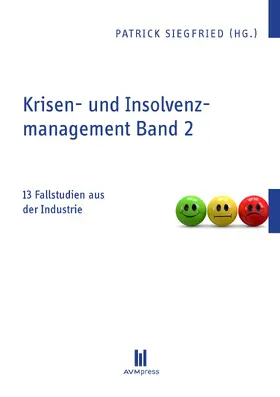 Siegfried |  Krisen- und Insolvenzmanagement Band 2 | eBook | Sack Fachmedien